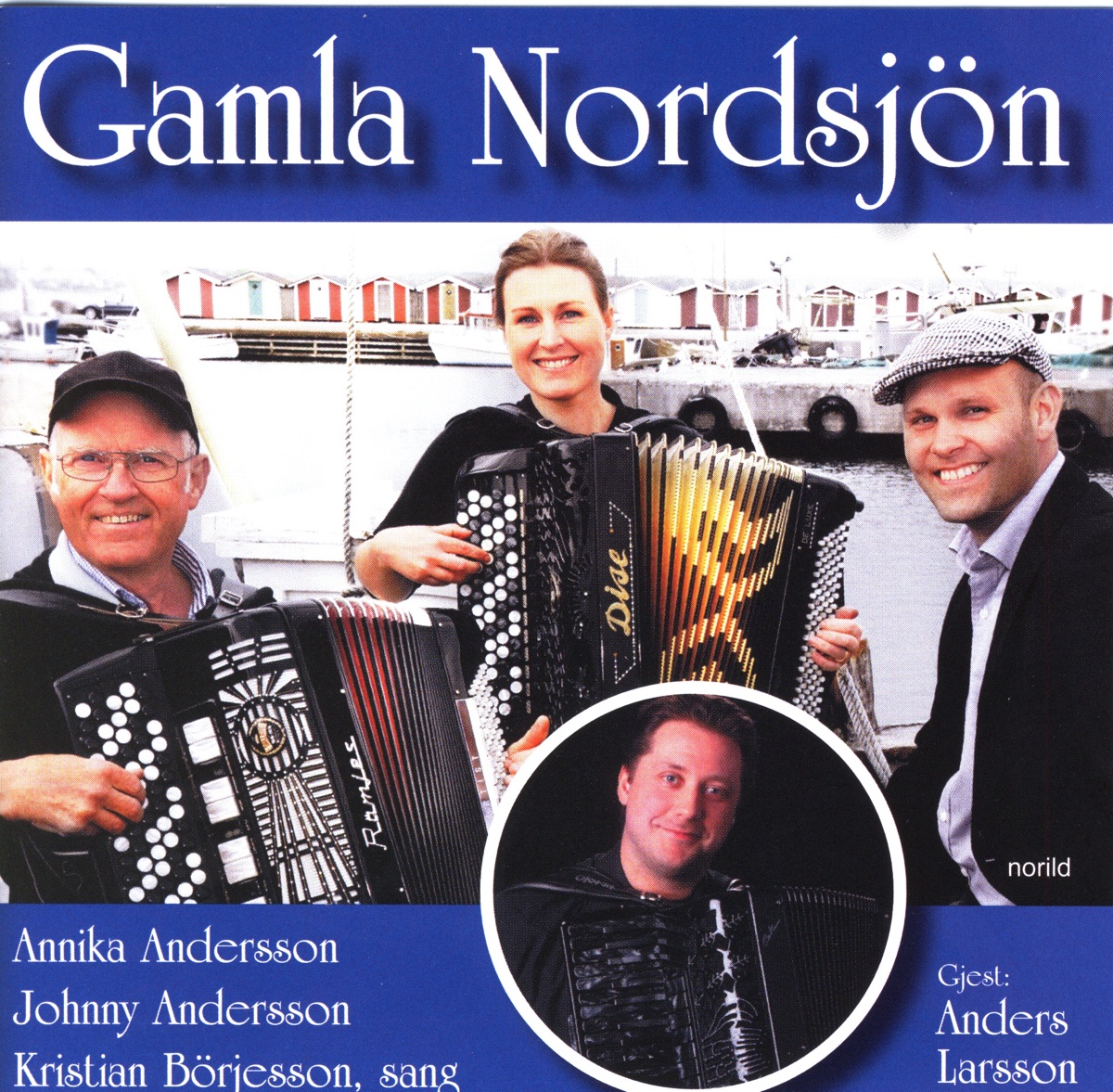Gamla Nordsjön by Annika Andersson, Anders Larsson & Kristian Börjesson album cover