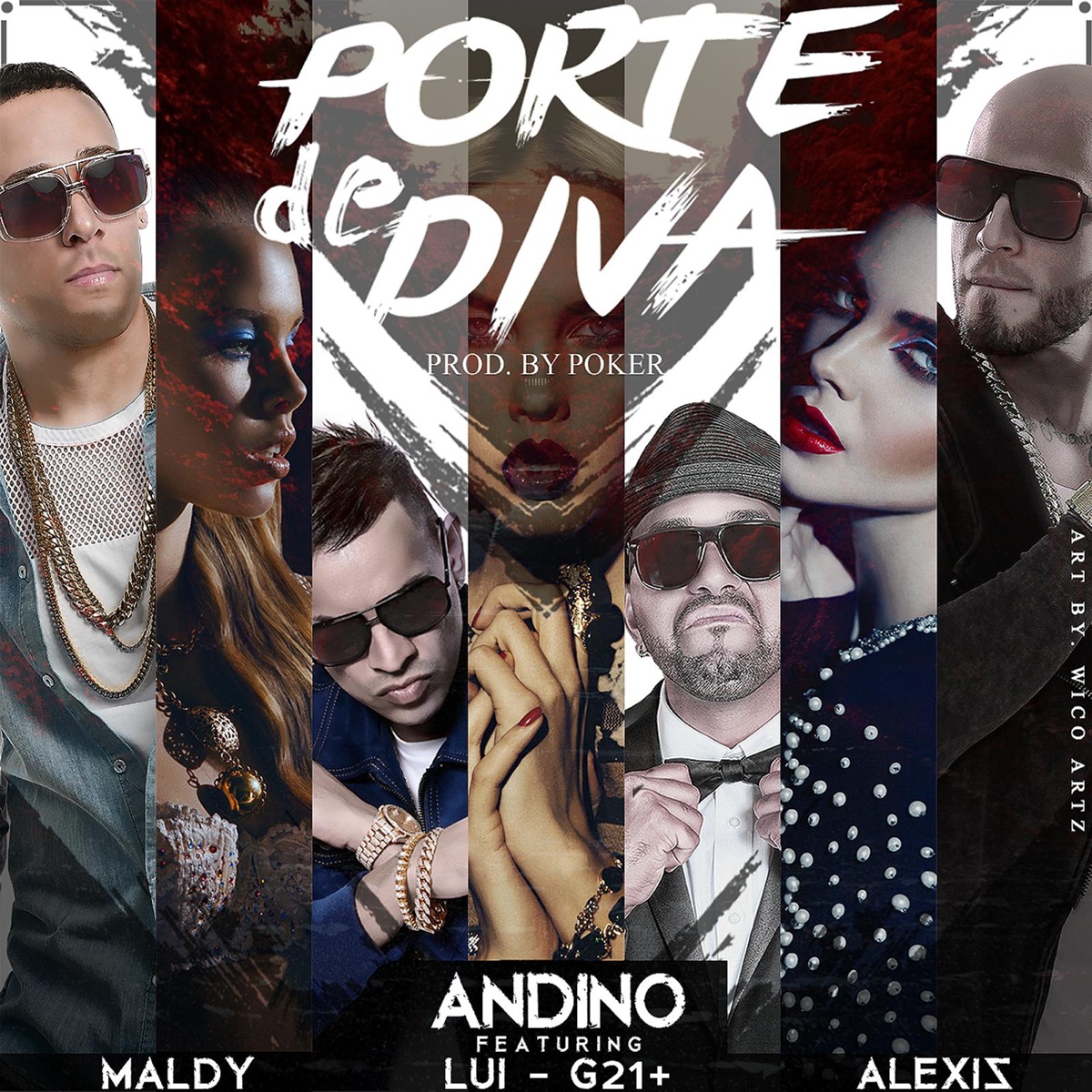 Porte de Diva (feat. Maldy, Luigi-21 + & Alexis) - Single by Andino album cover