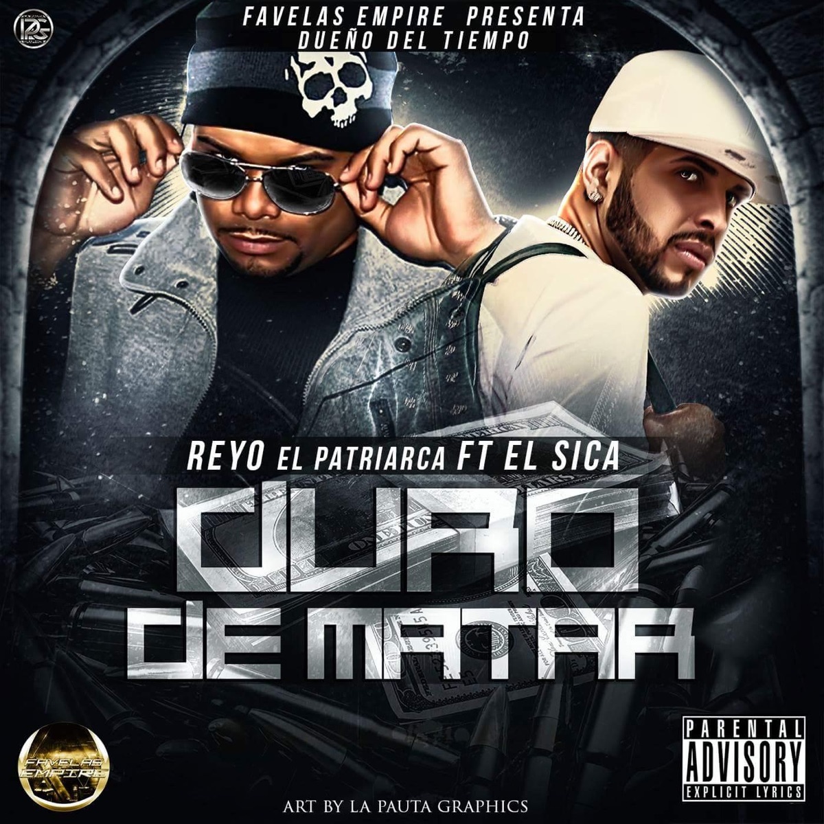 Duro de Matar (feat. El Sica) - Single by Reyo el Patriarca album cover