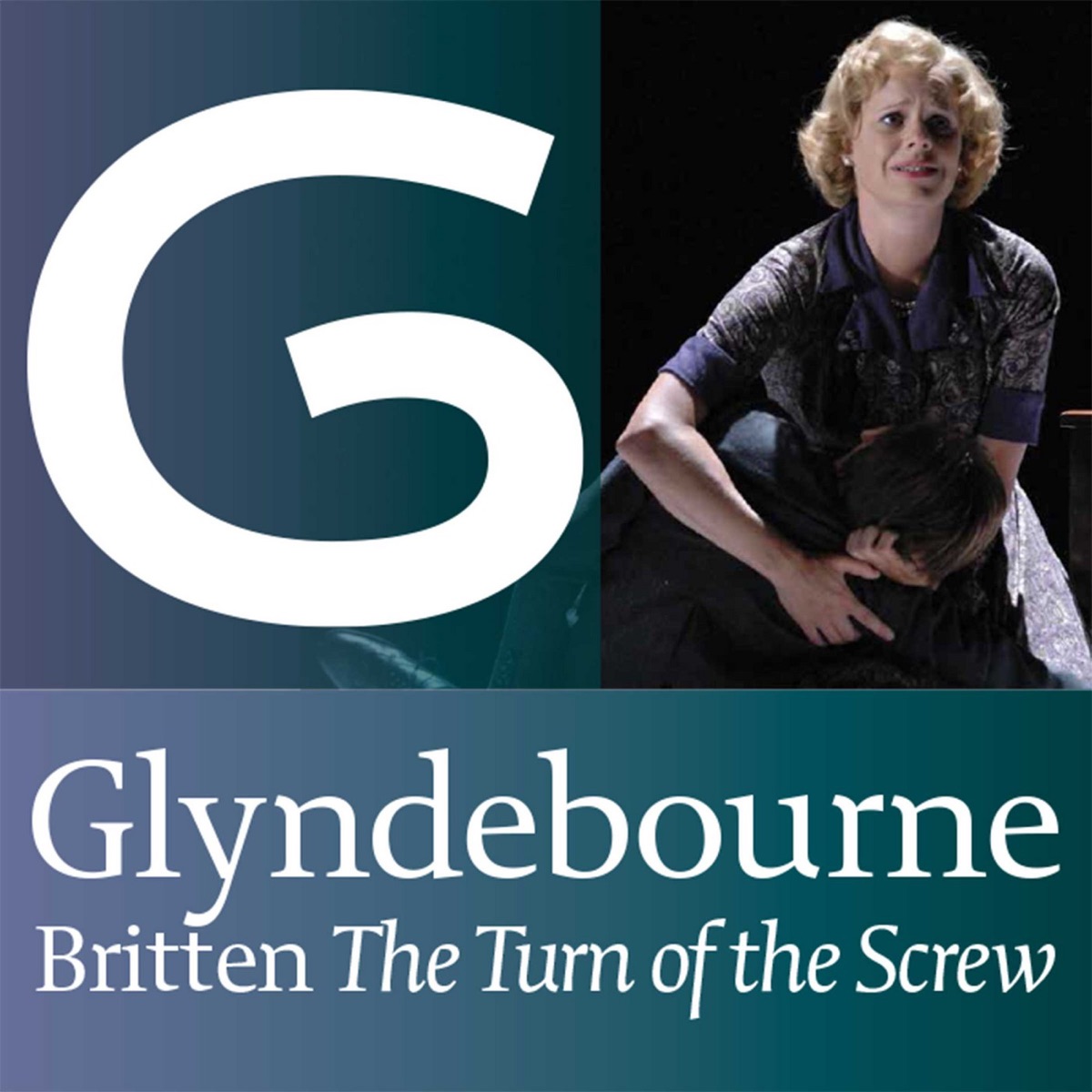 Britten: The Turn of the Screw (Glyndebourne) by William Burden, Camilla Tilling, Emma Bell, Joanna Songi, Anne-Marie Owens, Christopher Sladdin, Edward Gardner, London Philharmonic Orchestra & The Glyndebourne Chorus album cover