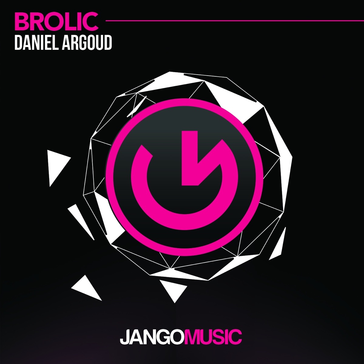Brolic (Club Mix) - Single by Daniel Argoud album cover