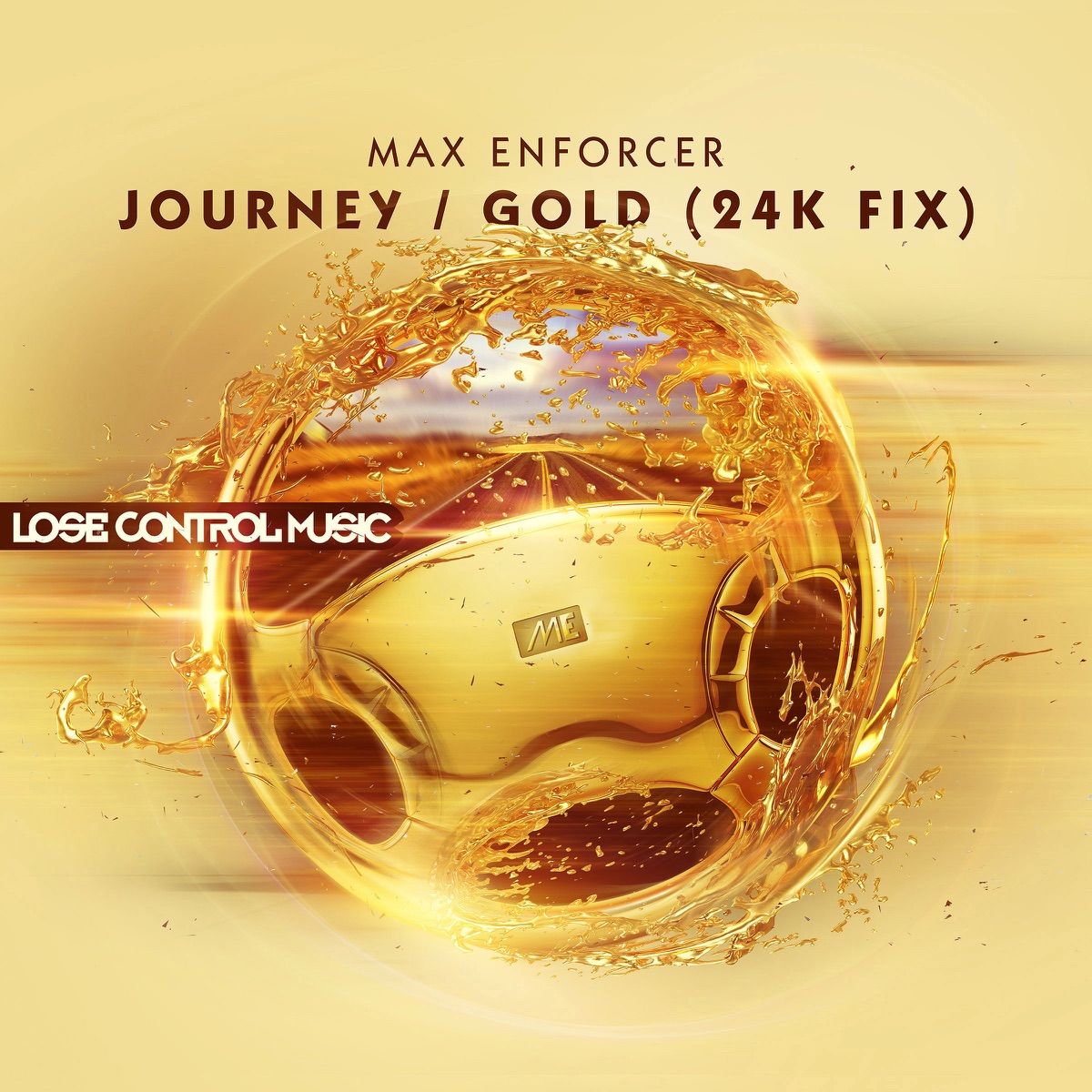 Journey / Gold (24K Fix) - Single by Max Enforcer album cover