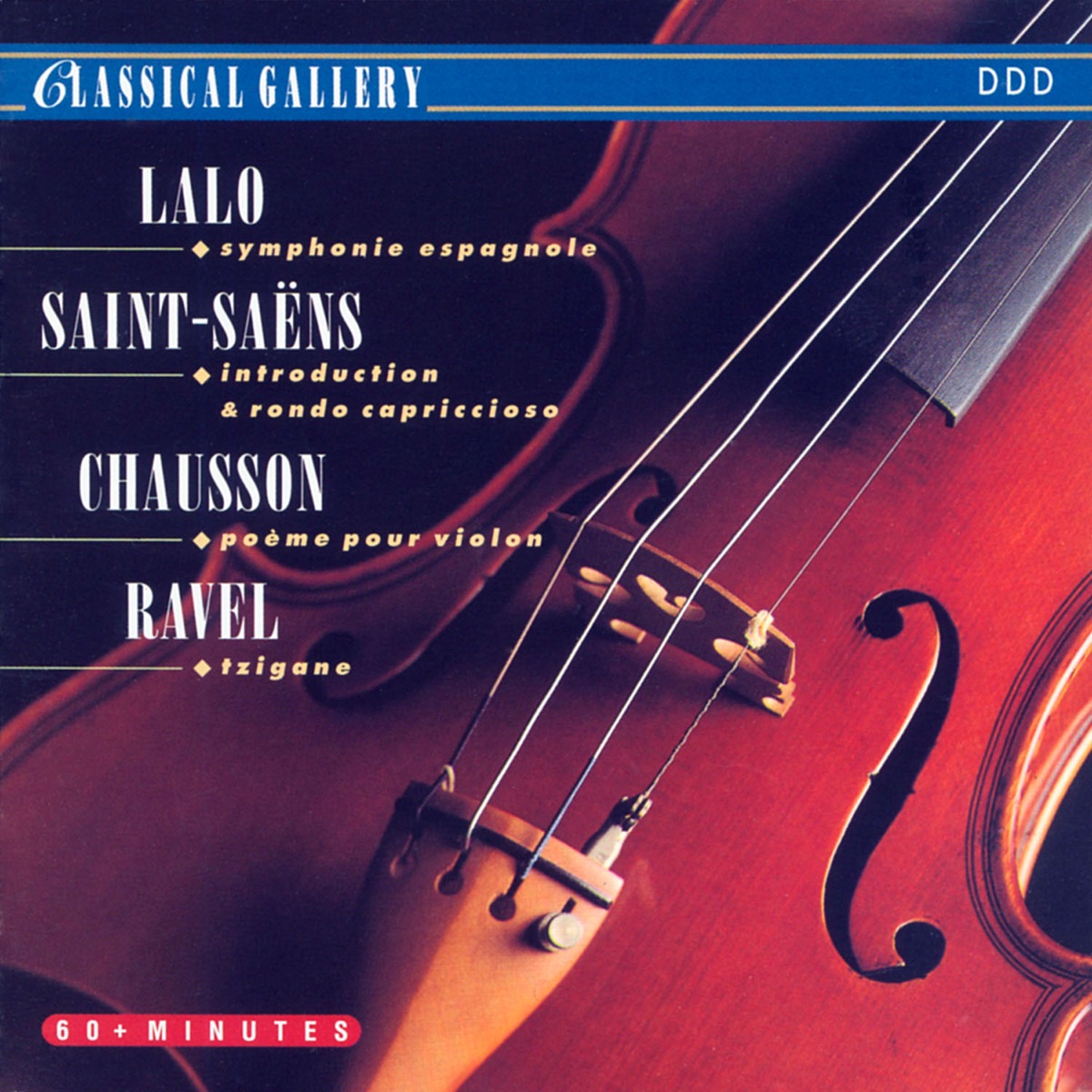 Lalo: Symphonie espagnole - Saint-Saens: Introduction & Rondo Capriccioso - Chausson: Poeme for Violin & Orchestra - Ravel: Tzigane by Sofia Symphony Orchestra, Filharmonie Brno, Radio Bratislava Symphony Orchestra, Ivan Marinov, Ondrej Lenárd, Jiří Hudec, Iossif Radionov & Jan Stanovsky album cover