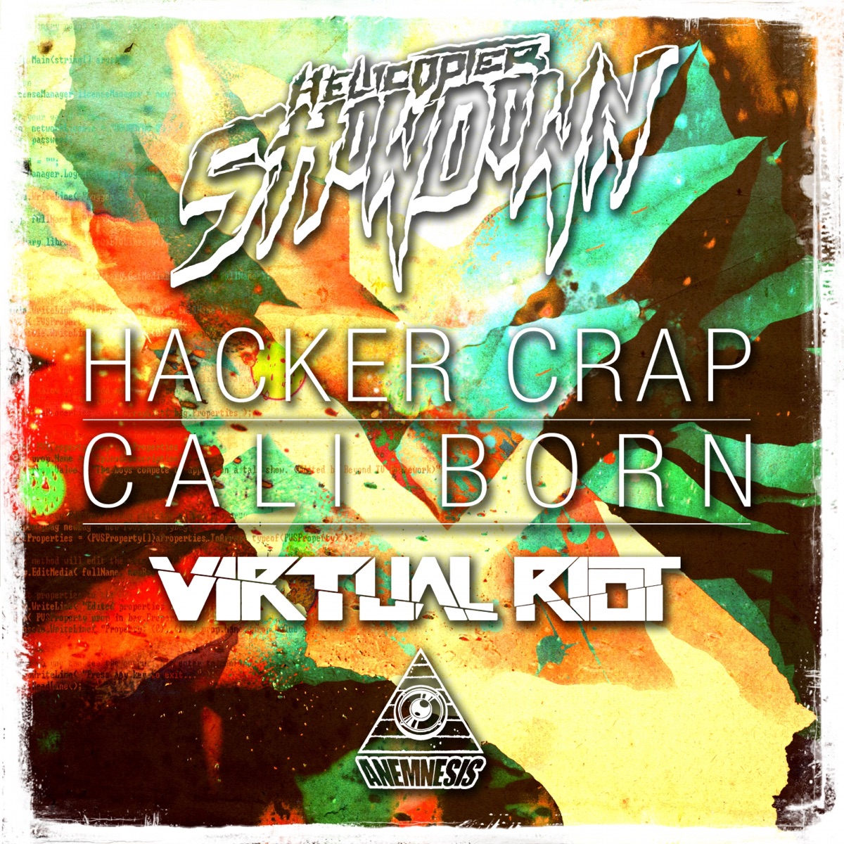 Hacker Crap / Cali Born - Single by Helicopter Showdown album cover