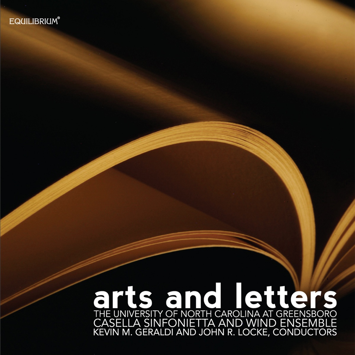 Arts and Letters by Kevin M. Geraldi, John R. Locke, The McIver Quartet & UNCG Casella Sinfonietta album cover