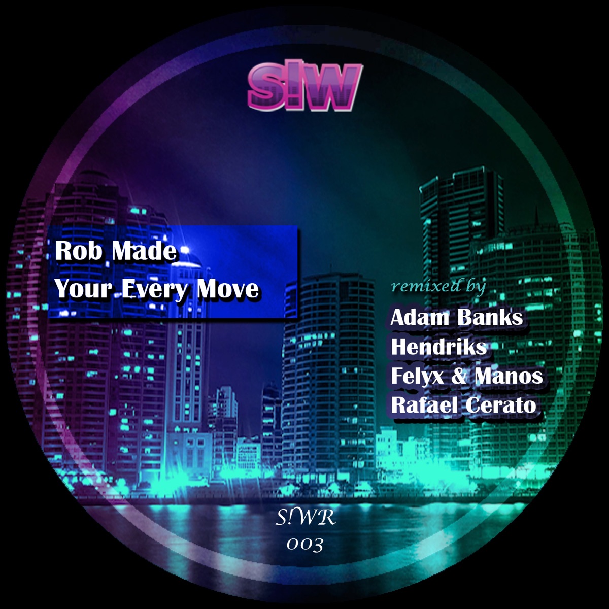 Your Every Move by Rob Made album cover