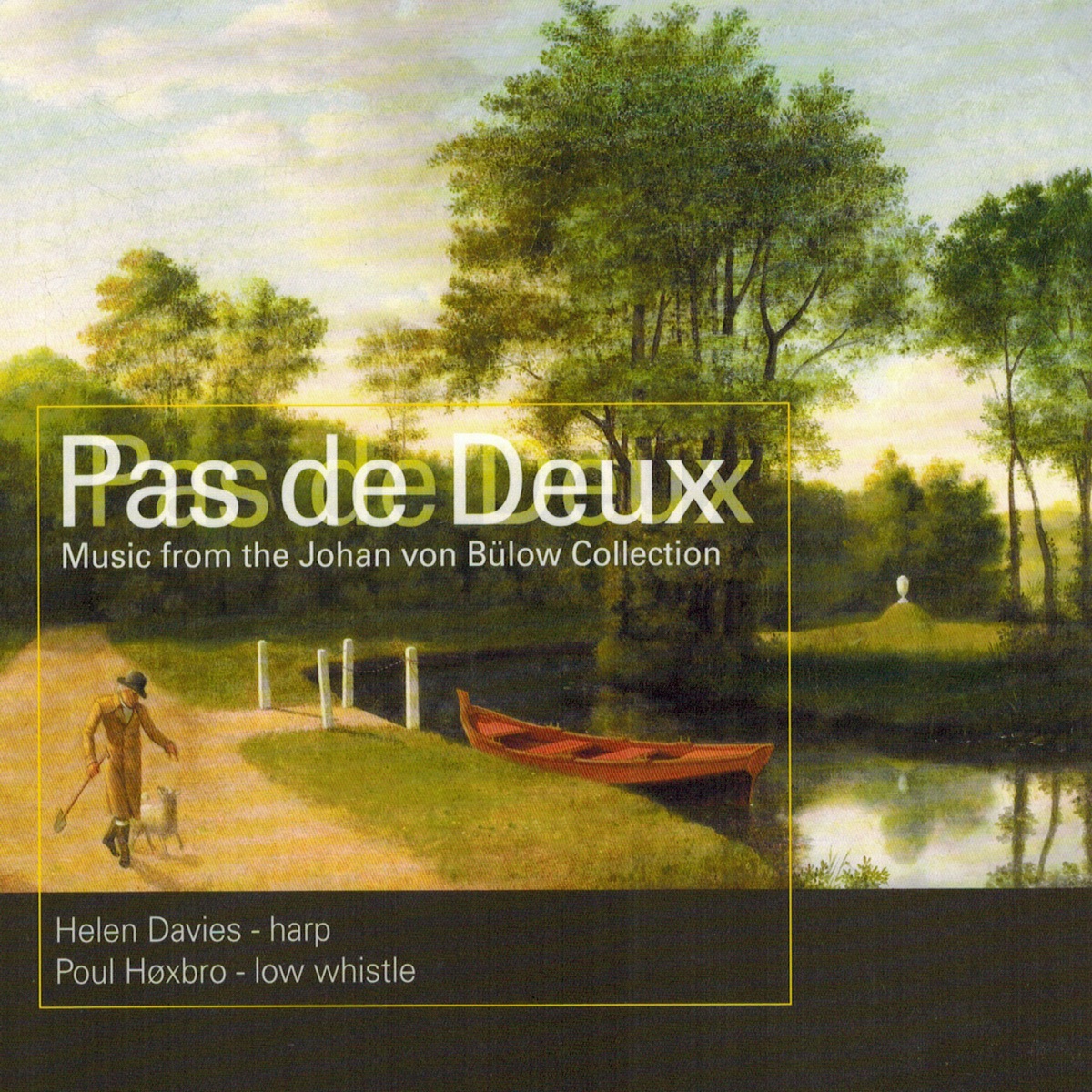Pas de Deux (Music from the Johann von Bulow Collection) by Poul Hoxbro & Helen Davies album cover