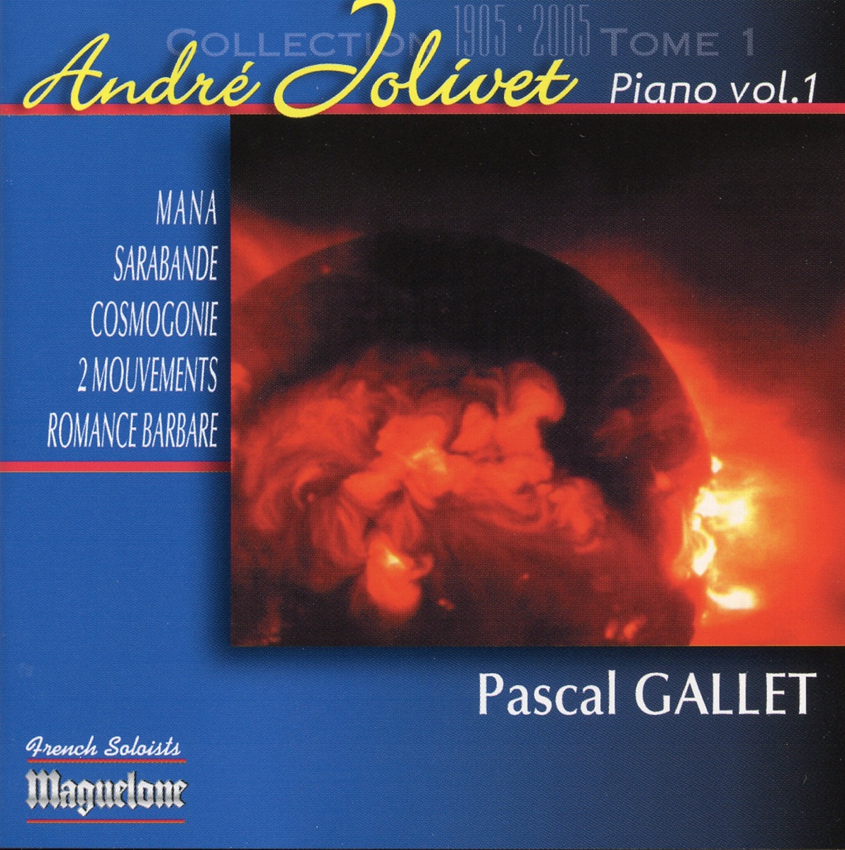 Jolivet: Piano Vol. 1 by Pascal Gallet album cover