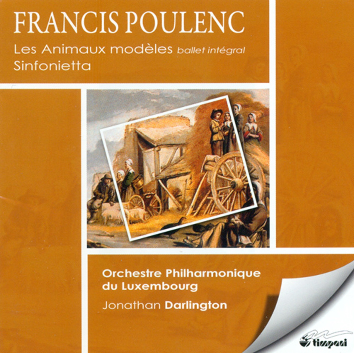 Poulenc, F.: Animaux Modeles Suite (Les) - Sinfonietta by Luxembourg Philharmonic Orchestra & Jonathan Darlington album cover