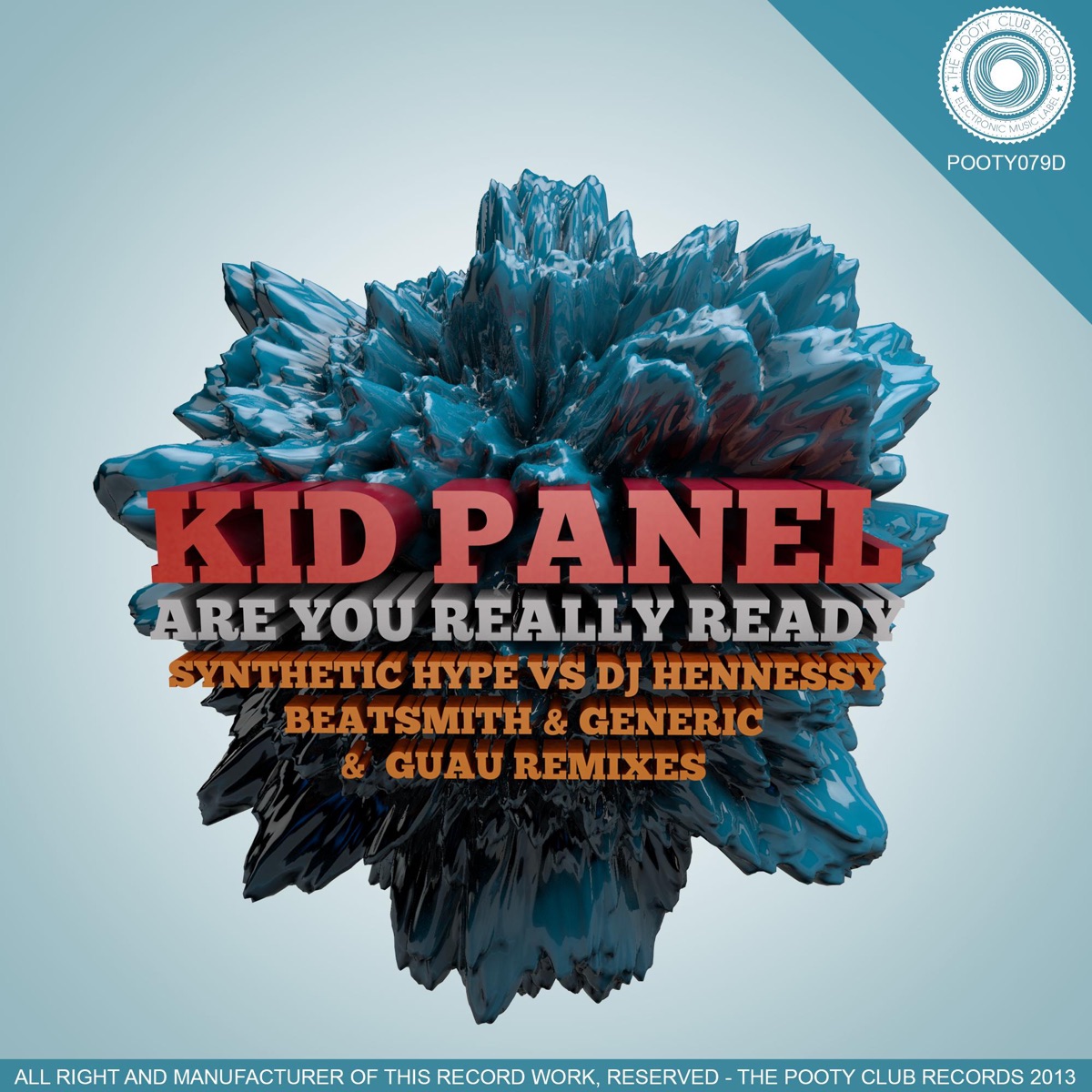R U Really Ready EP (Remixed) - EP by Kid Panel album cover