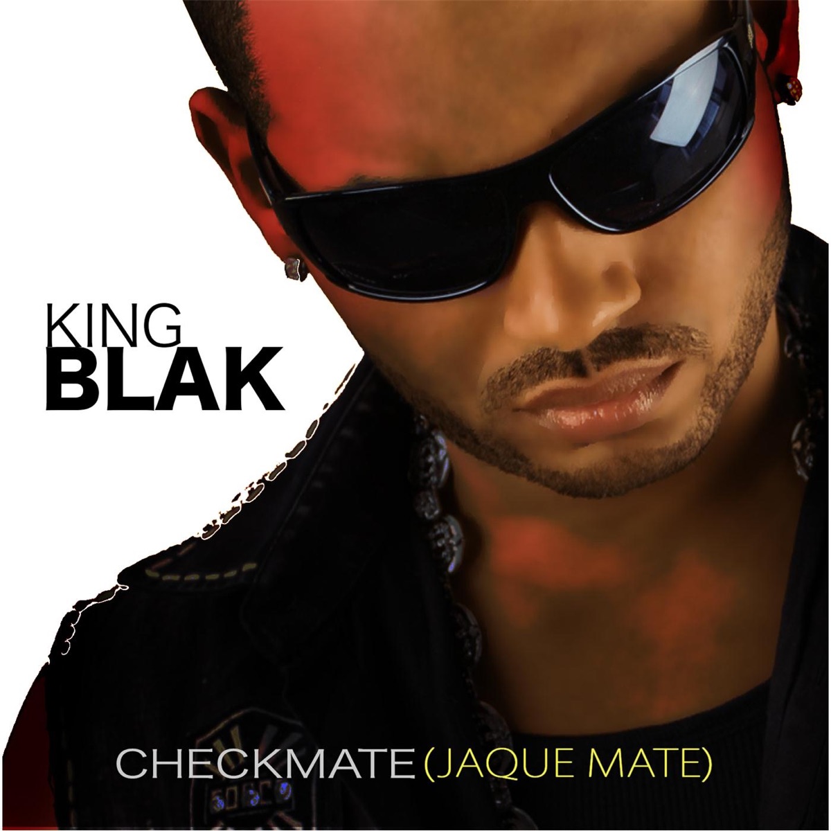 Checkmate (Jaque Mate) by King Blak album cover