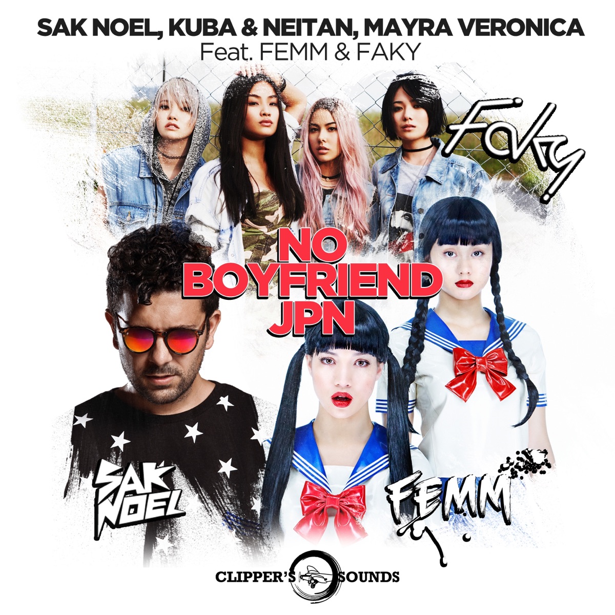 No Boyfriend JPN (feat. Femm & Faky) [Radio Edit] - Single by Sak Noel, Kuba, Neitan & Mayra Veronica album cover