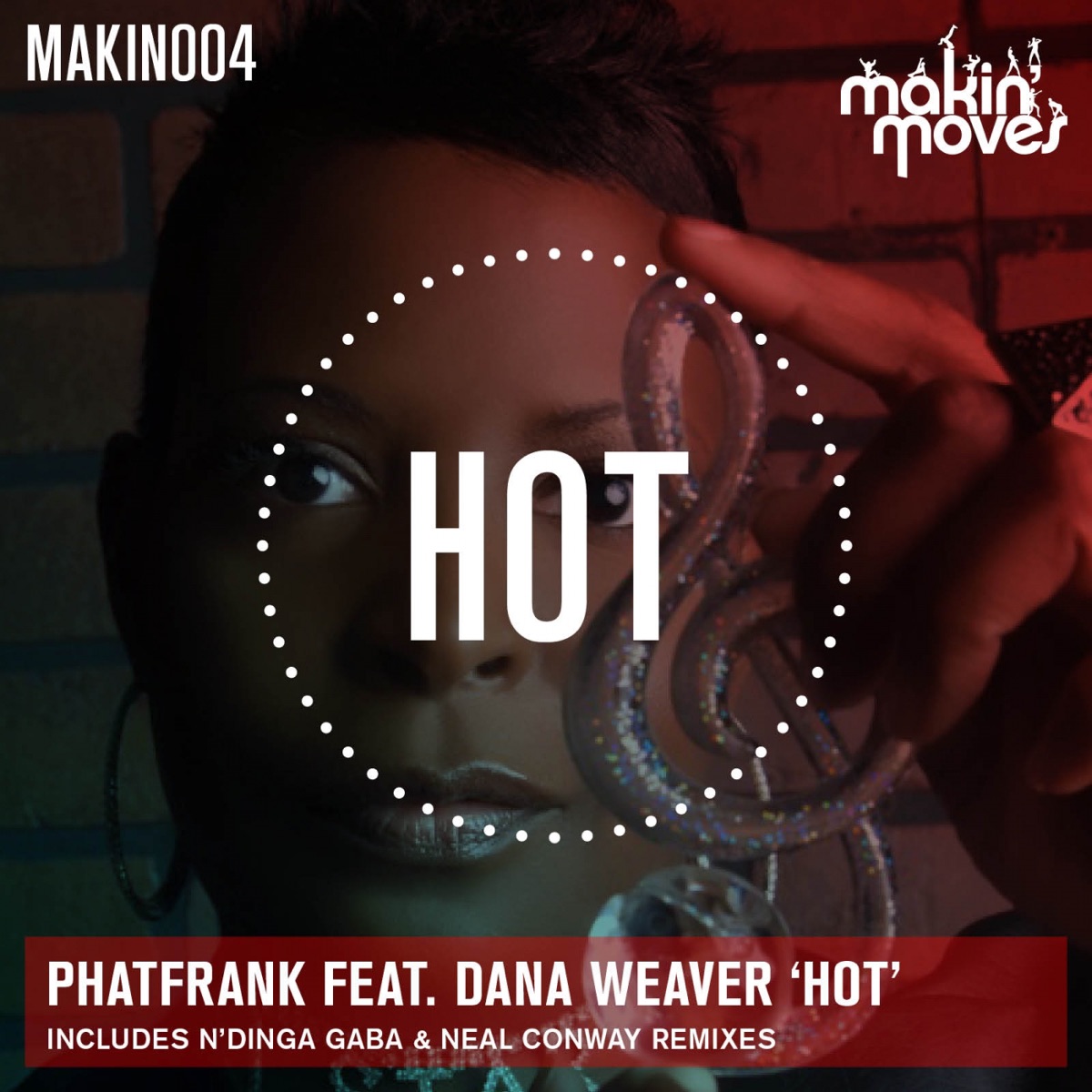 Hot (Remixes) [feat. Dana Weaver] by PhatFrank album cover