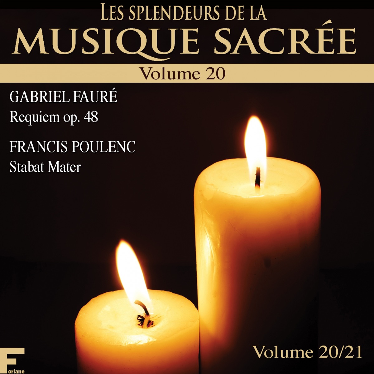 Les splendeurs de la musique sacrée, Vol. 20 by Chœur régional Vittoria d'Ile de France, Orchestre Colonne & Chorale de l'Alauda album cover