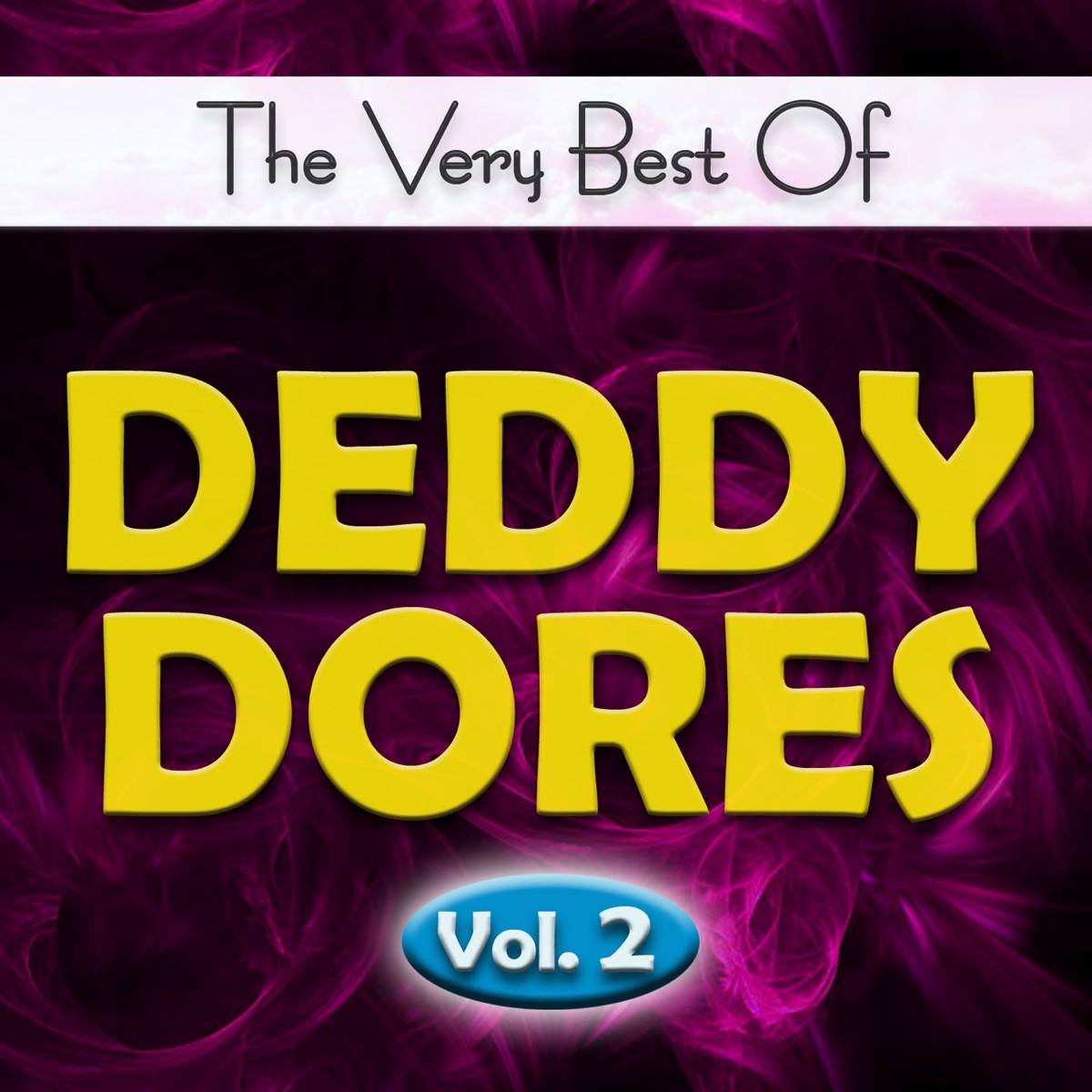 The Very Best of Deddy Dores, Vol. 2 by Deddy Dores album cover