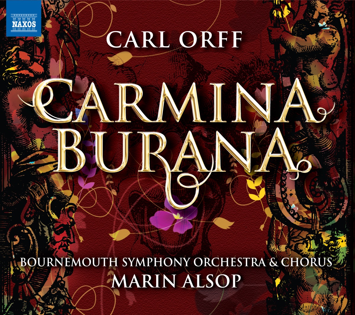 Orff: Carmina Burana by Bournemouth Symphony Orchestra, Marin Alsop, Bournemouth Symphony Chorus, Bournemouth Symphony Youth Chorus, Highcliffe Junior Choir, Greg Beardsell, Andrew Knights, Mary Denniss, Claire Rutter, Markus Eiche & Thomas Randle album cover