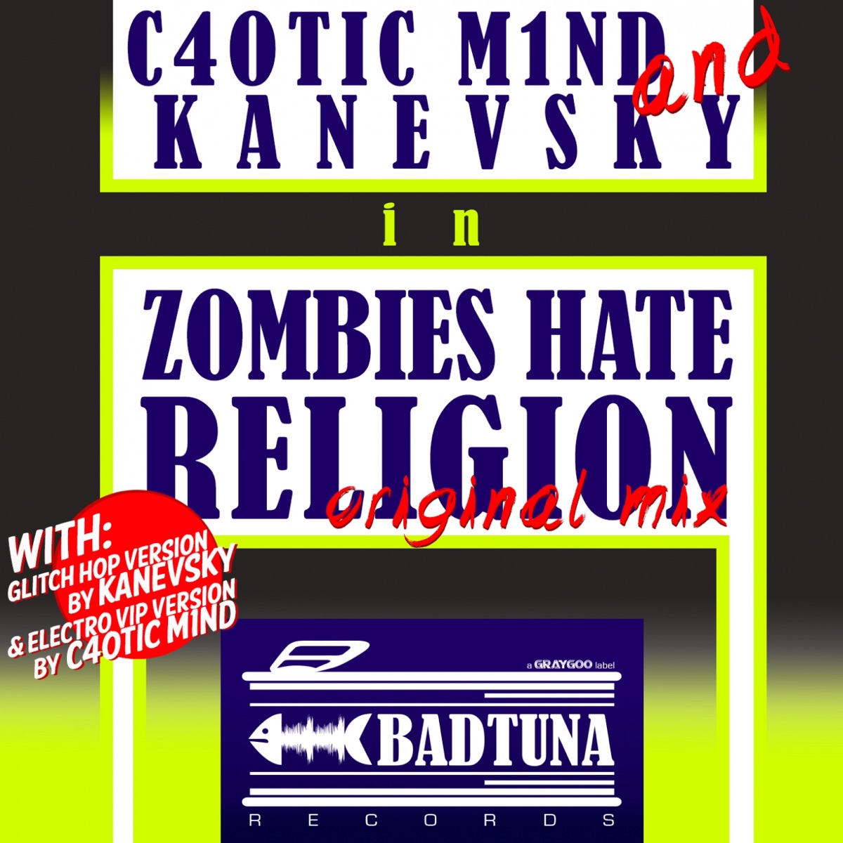 Zombies Hate Religion - Single by C4OTIC M1ND & Kanevsky album cover