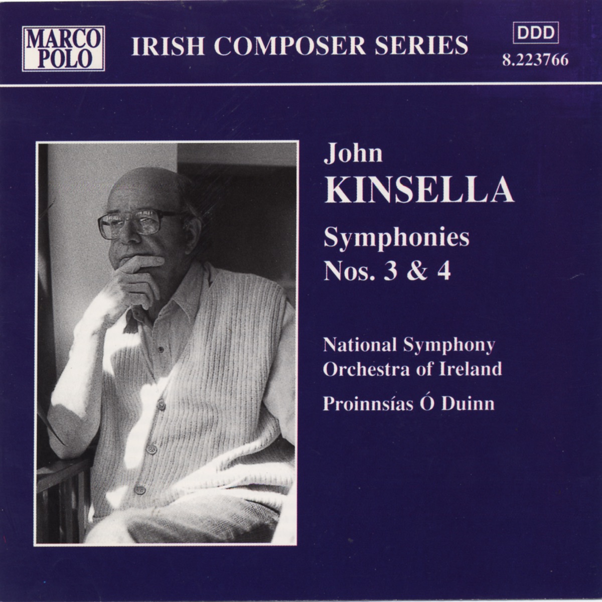 Kinsella: Symphonies Nos. 3 and 4 by RTÉ National Symphony Orchestra & Proinnsías Ó Duinn album cover