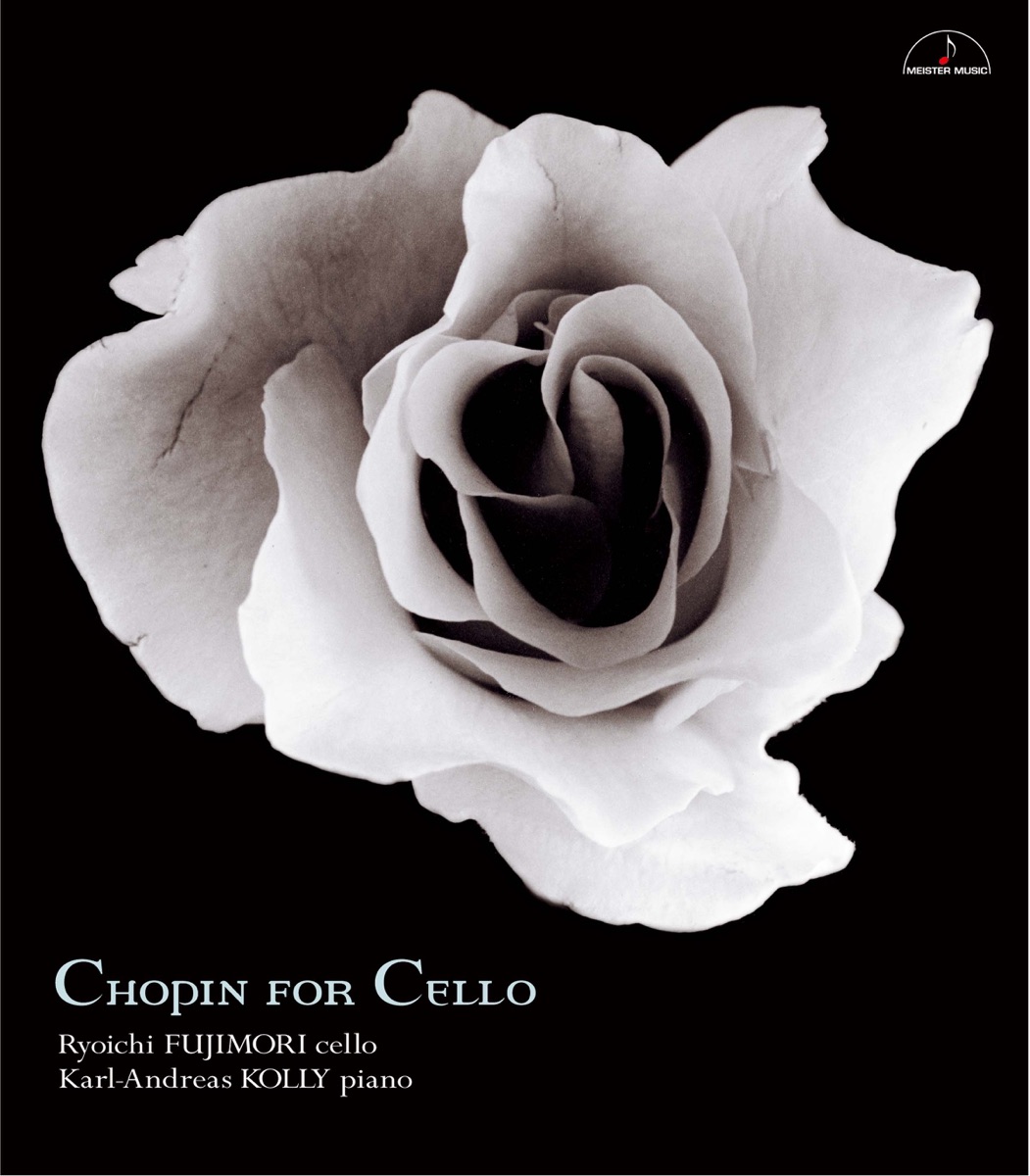 Chopin for Cello by Ryoichi Fujimori & Karl-Andreas Kolly album cover