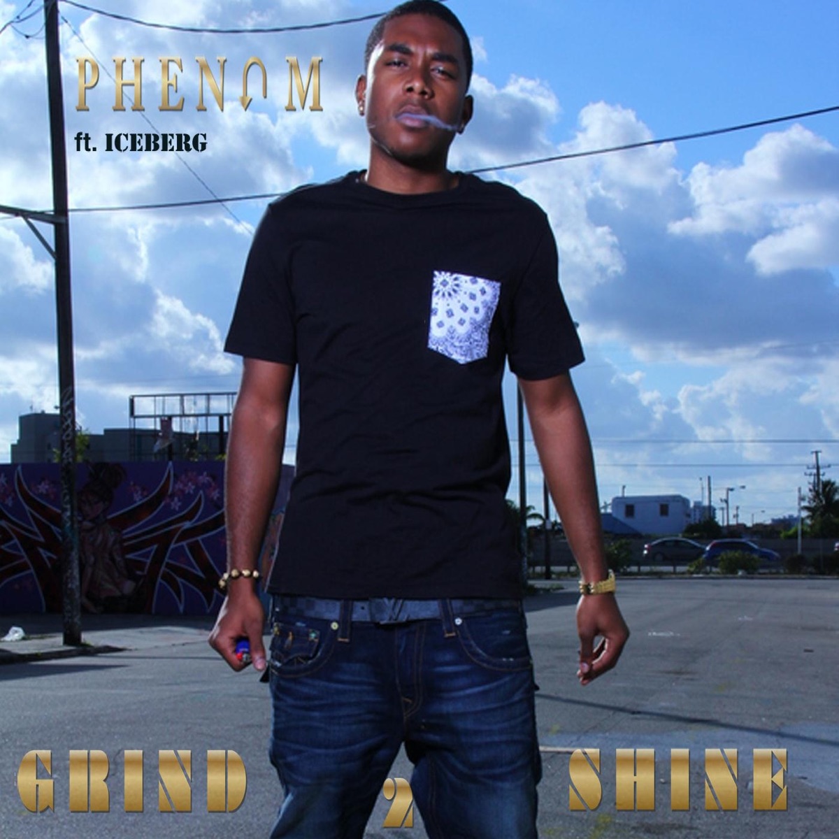 Grind 2 Shine (feat.Iceberg) - Single by Phenom album cover