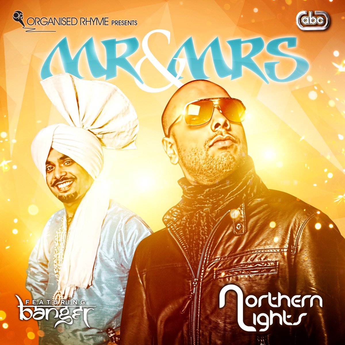 Mr & Mrs (feat. Banger) - Single by Northern Lights album cover