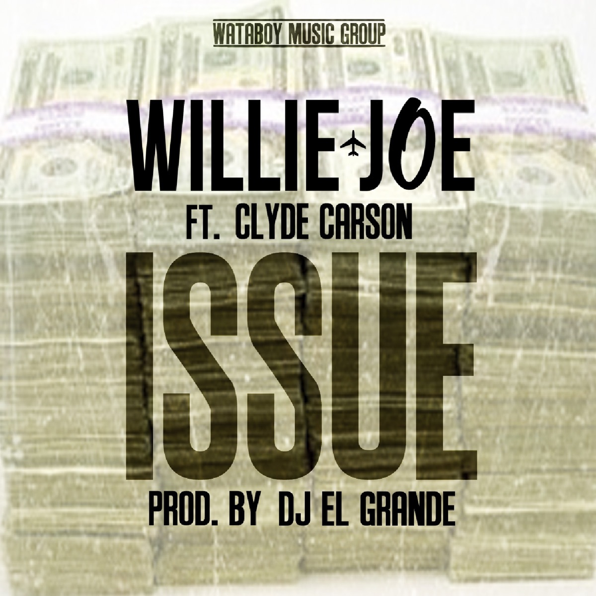 Issue (feat. Clyde Carson) - Single by Willie Joe album cover