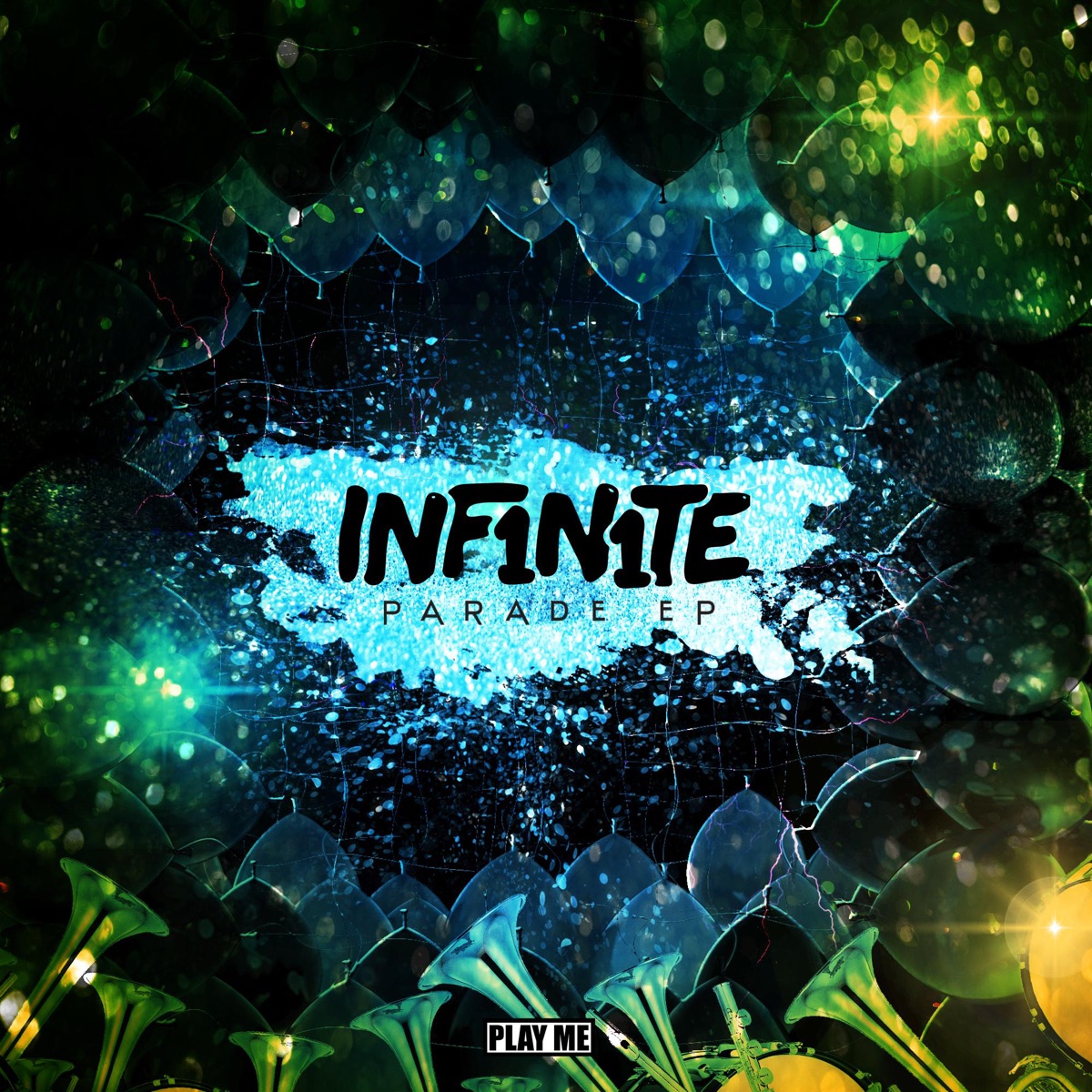 Parade - EP by INF1N1TE album cover