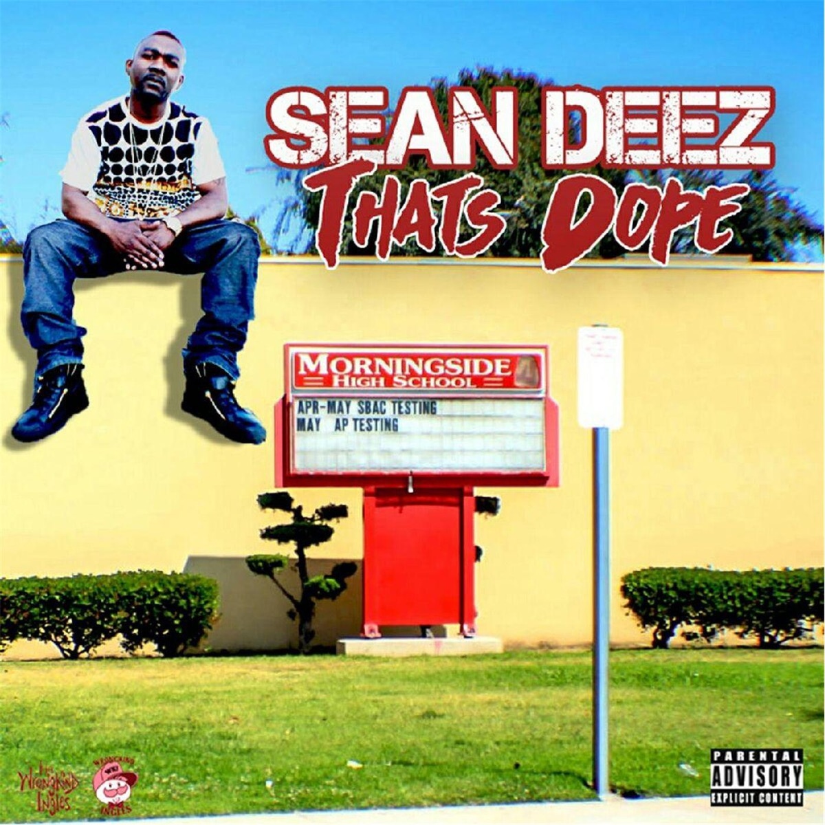 That's Dope - Single by Sean Deez album cover