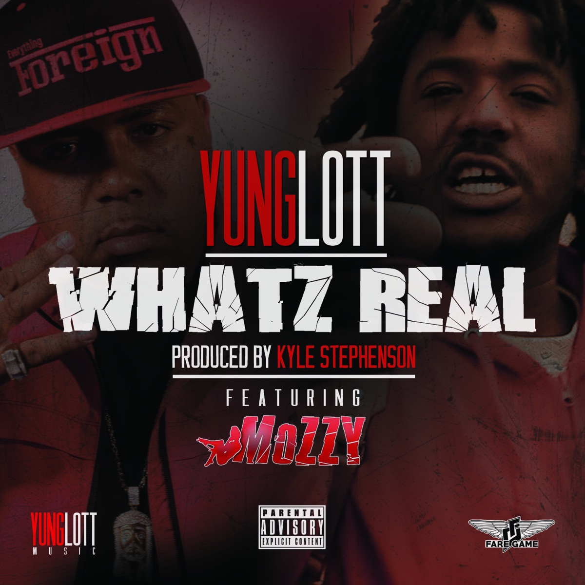 Whatz Real (feat. Mozzy) - Single by Yung Lott album cover artwork