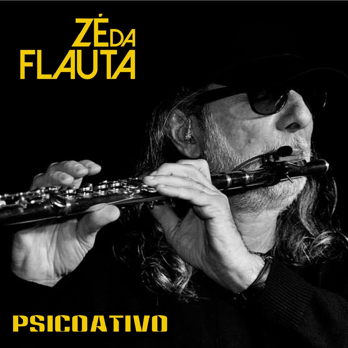 Psicoativo by Ze da Flauta album cover