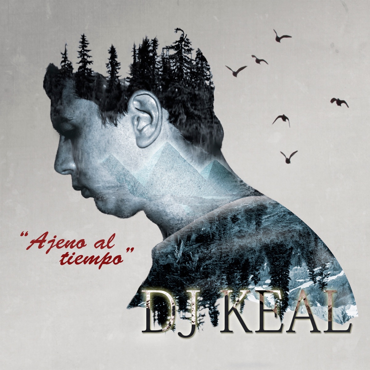 Ajeno al tiempo by Dj Keal album cover