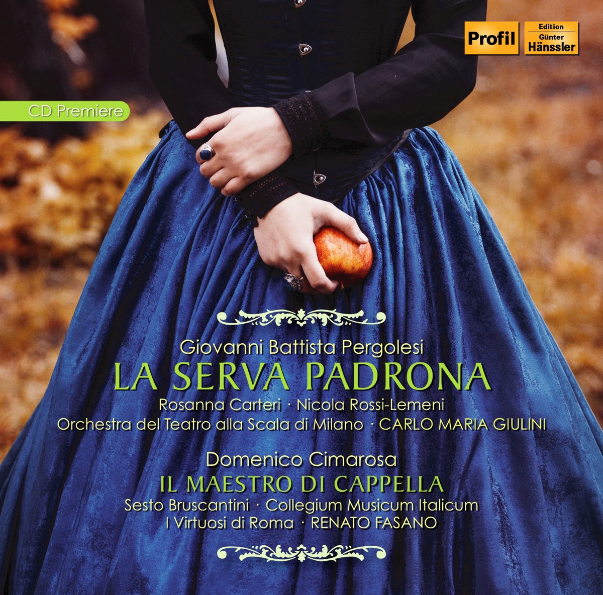 Pergolesi: La serva padrona - Cimarosa: Il maestro di cappella by Sesto Bruscantini, Rosanna Carteri, Nicola Rossi-Lemeni, Teatro Alla Scala Orchestra & Carlo Maria Giulini album cover