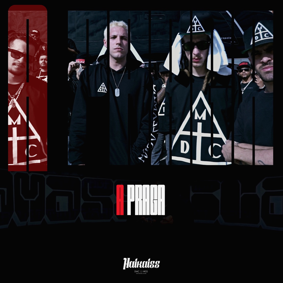 A Praga - Single by Haikaiss album cover
