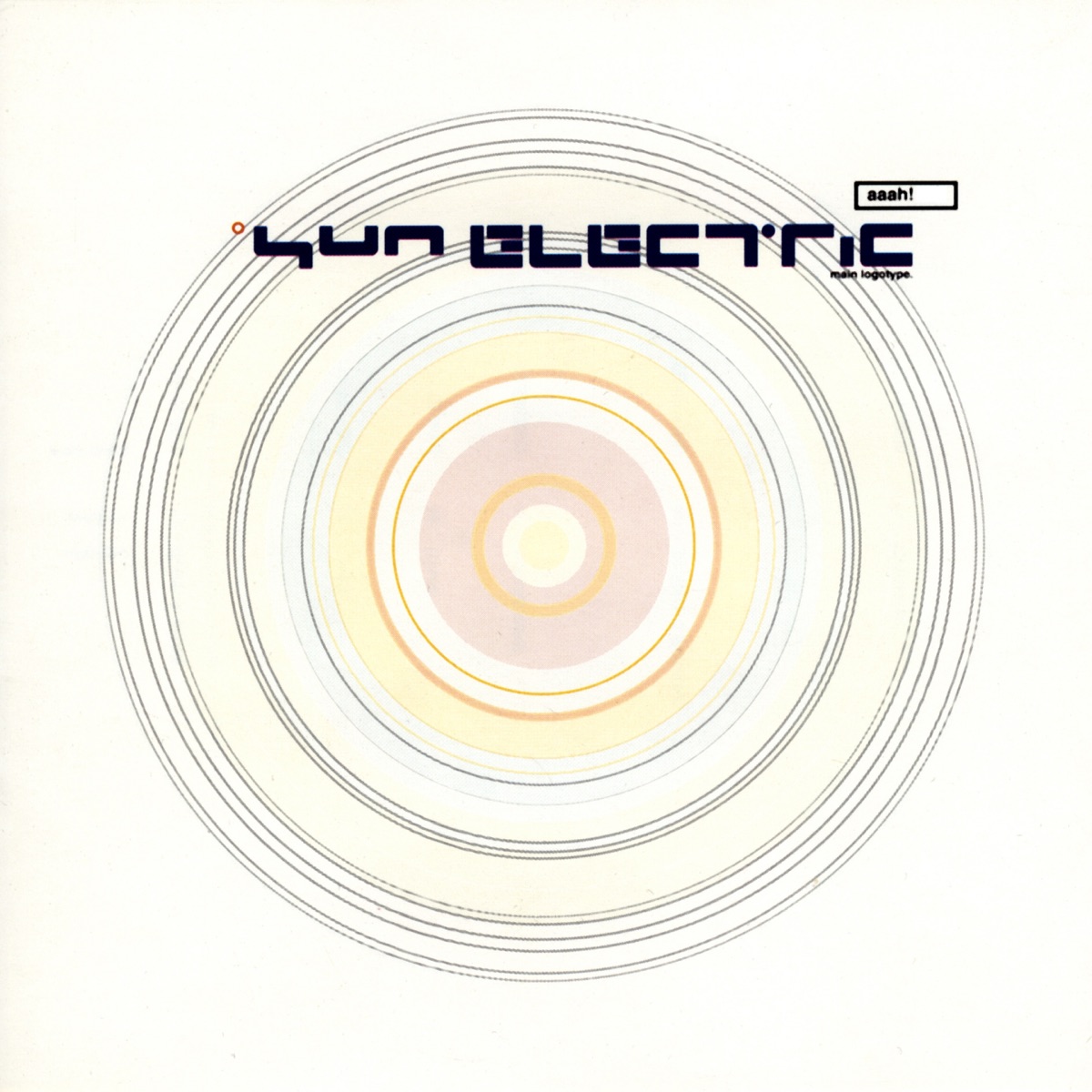 Aaah! by Sun Electric album cover