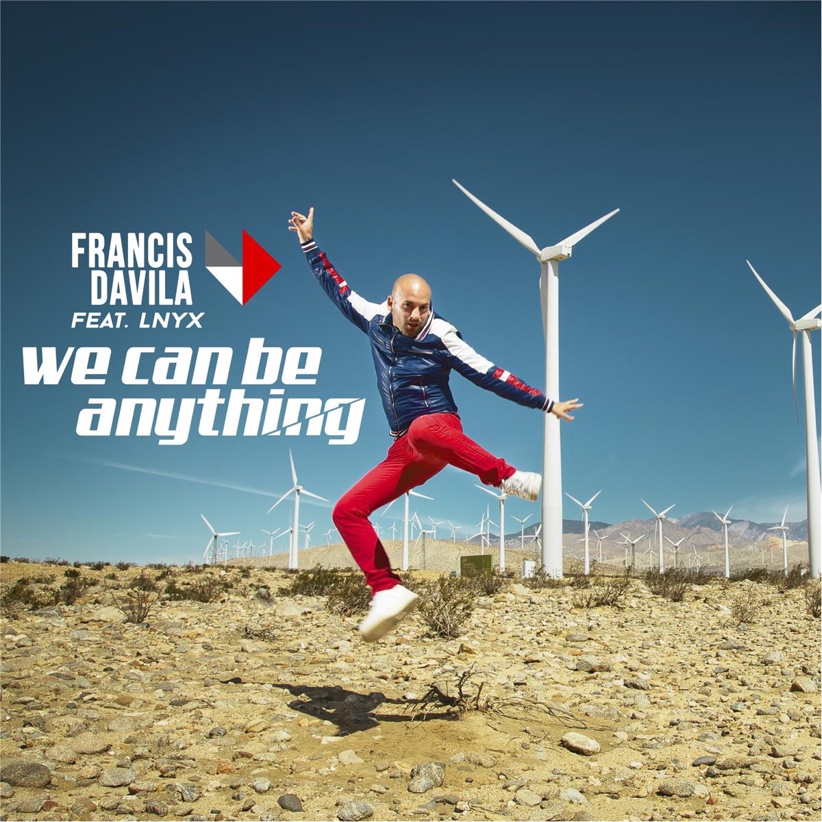 We Can Be Anything (feat. Lnyx) - Single by Francis Davila album cover
