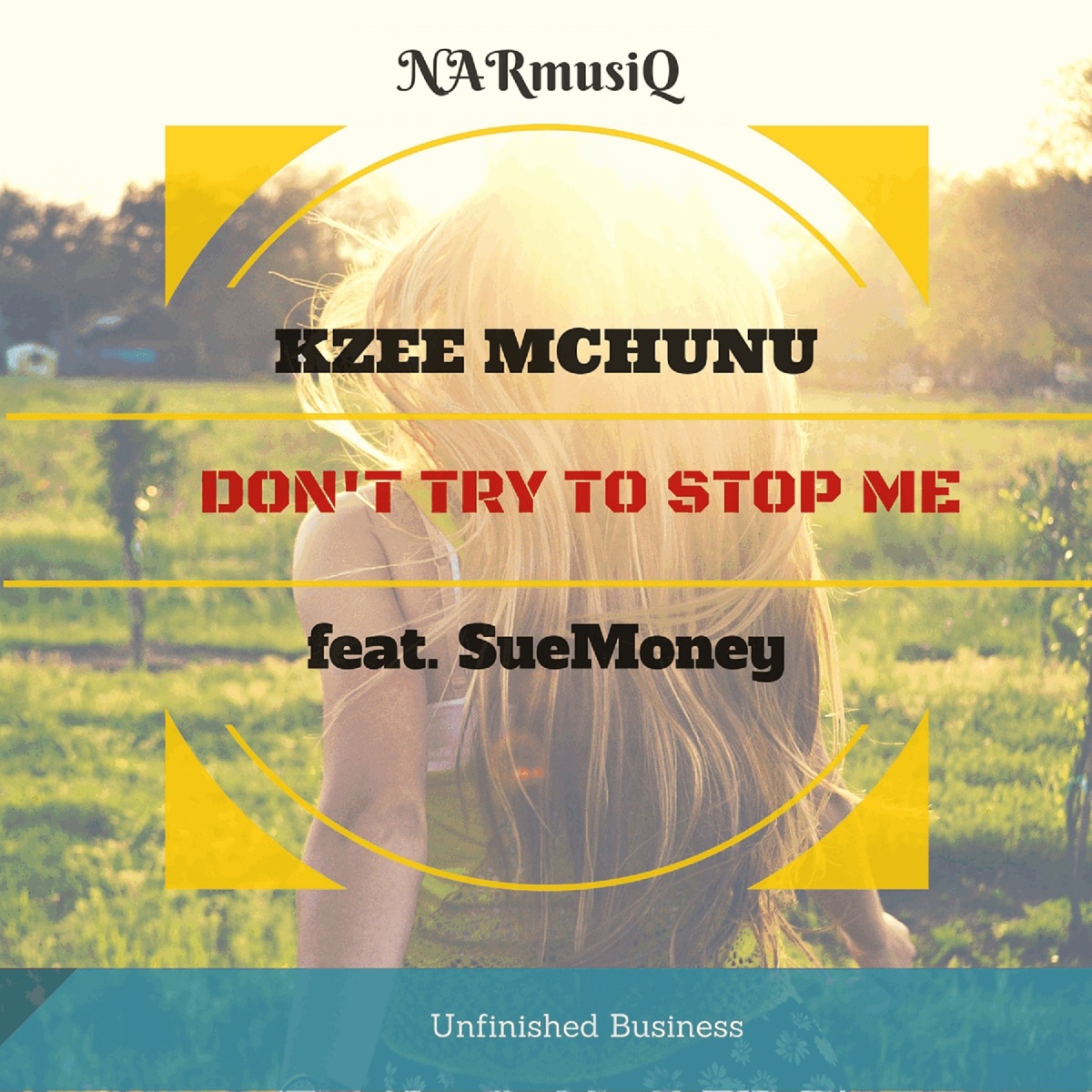 Don't Try to Stop Me (feat. SueMoney) - Single by Kzee Mchunu album cover