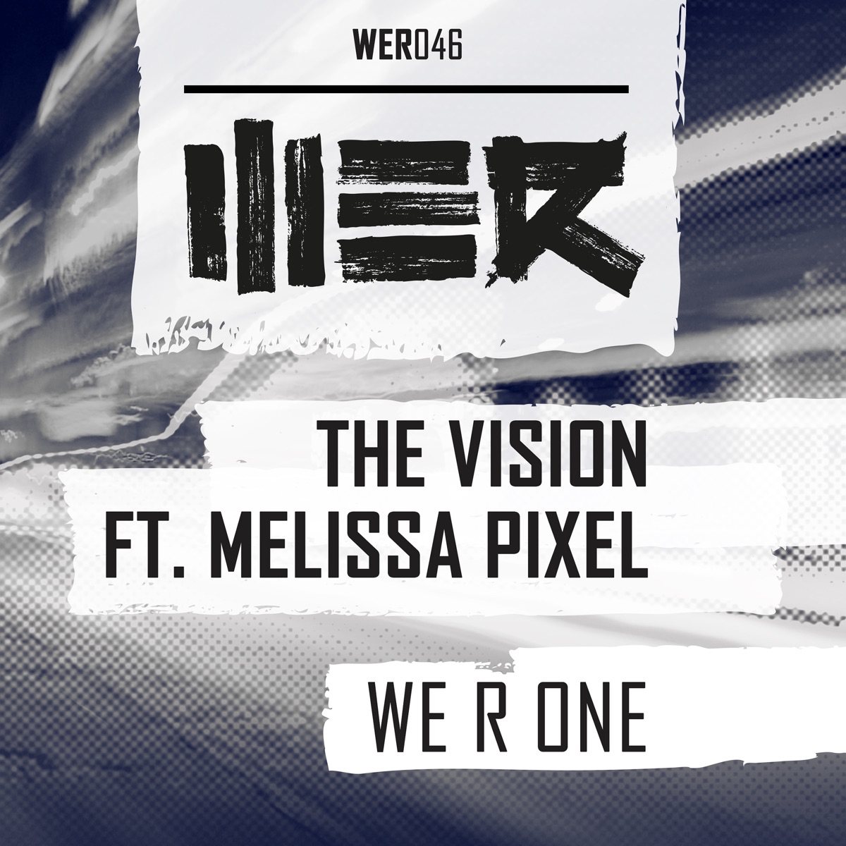 We R One (feat. Melissa Pixel) - Single by THE VISION album cover