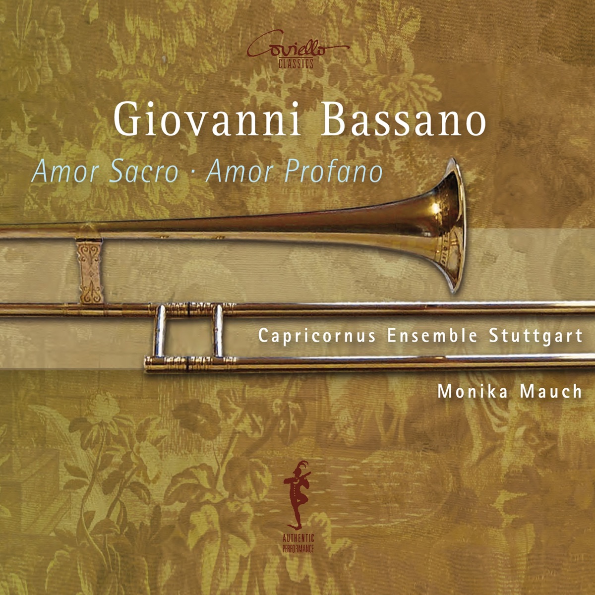 Giovanni Bassano: Amor sacro. Amor profano by Monika Mauch & Capricornus Ensemble Stuttgart album cover