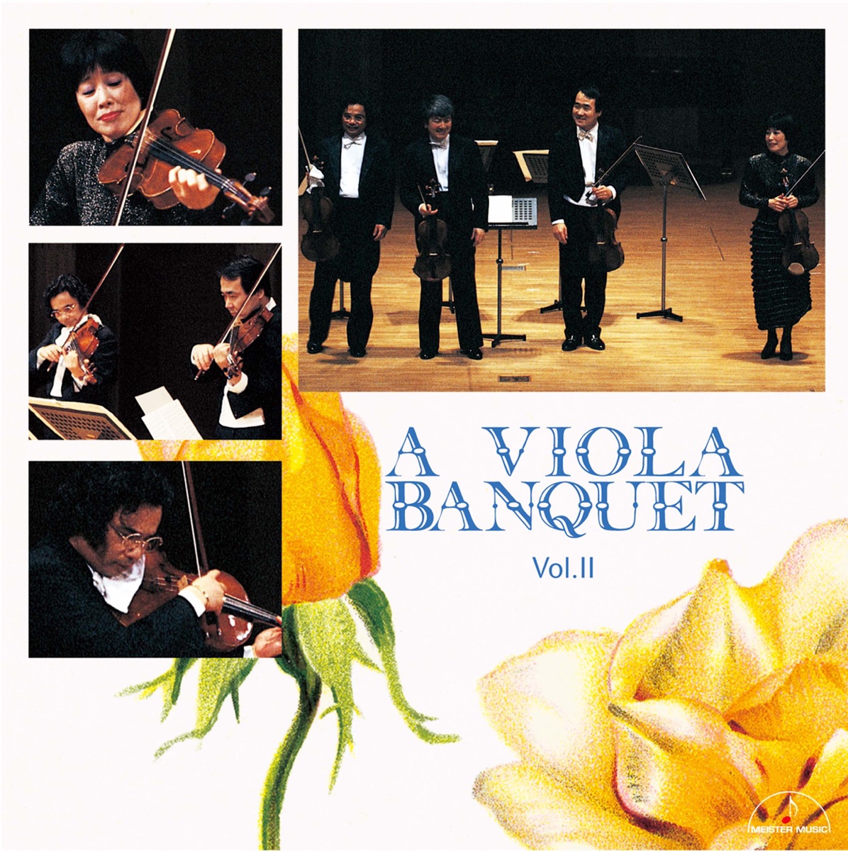 A Viola Banquet Vol.II by Nobuko Imai, Masao Kawasaki, Mazumi Tanamura, Hirofumi Fukai, Friedrich Wilhelm Schnurr, Ryosuke Hori, Kaeko Mukoyama, Yoshiyuki Itoda, Ayako Ochi, Yoko Kanemaru, Yoshiko Kawamoto, Naoko Shimizu, Shota Akamatsu, Junko Ohashi, Yuriko Mikami & Akiko Yano album cover