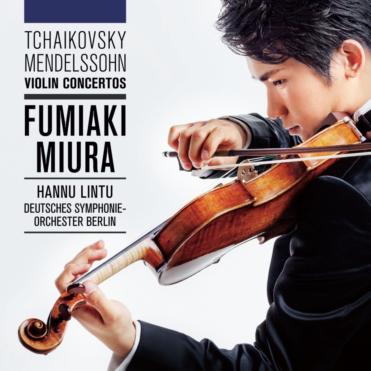 チャイコフスキー&メンデルスゾーン:ヴァイオリン協奏曲 by Fumiaki Miura album cover