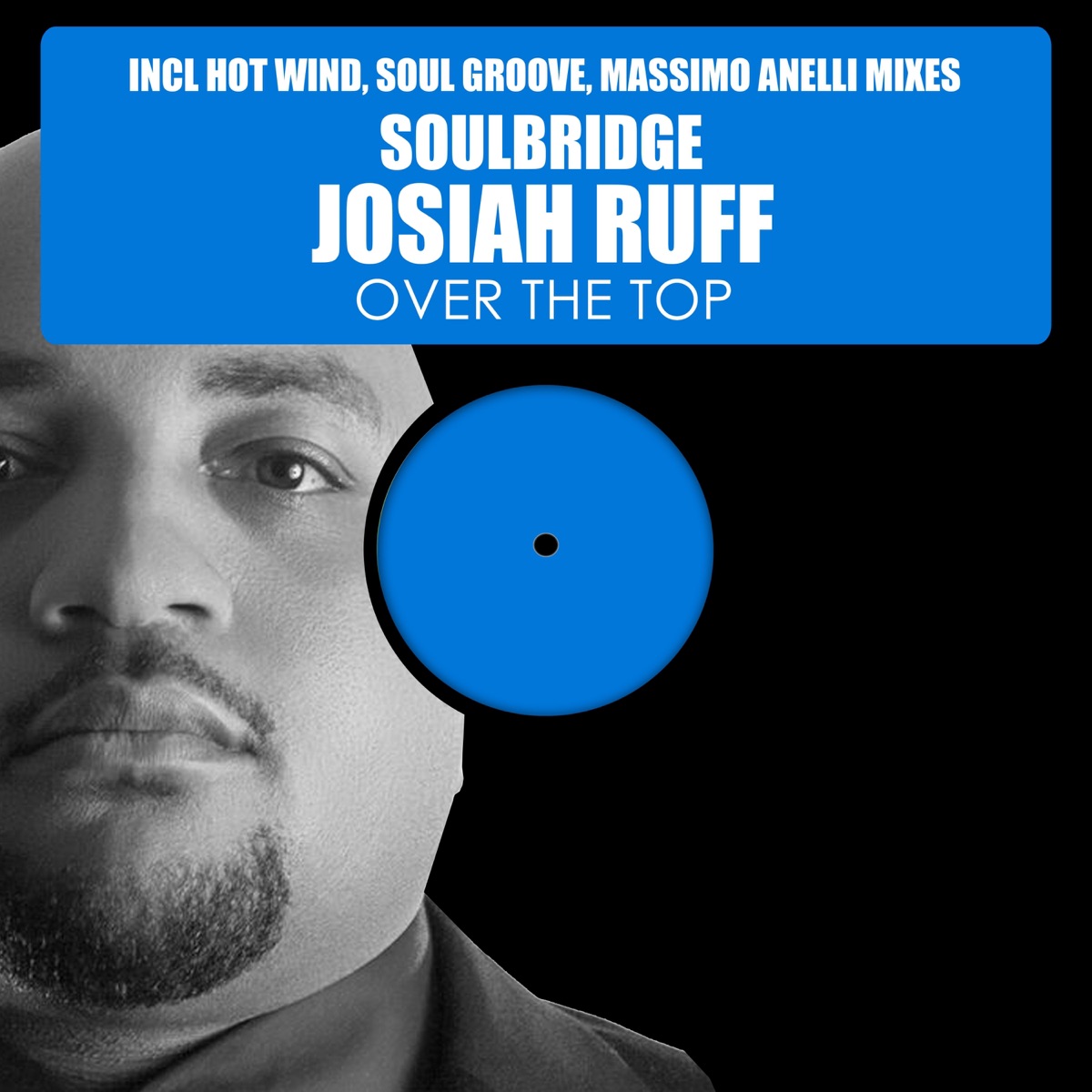 Over the Top, Pt. 2 (feat. Josiah Ruff) - EP by Soulbridge album cover