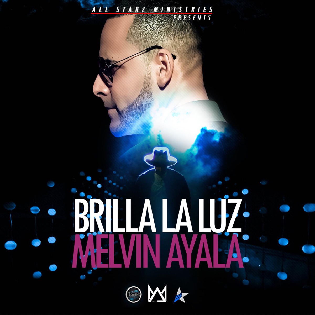Brilla la Luz - Single by Melvin Ayala album cover