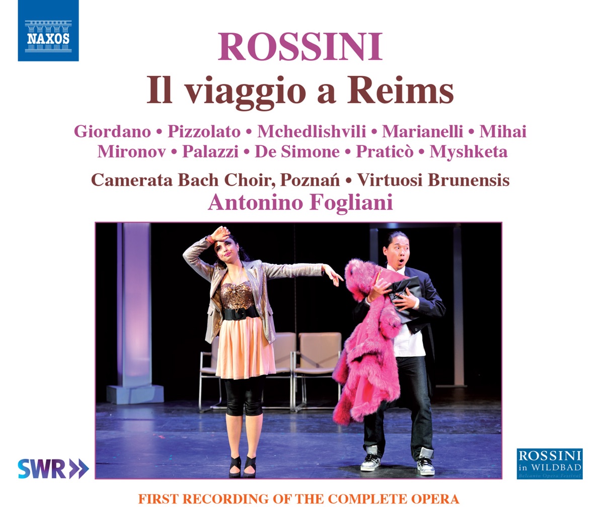Rossini: Il viaggio a Reims (Live) by Laura Giordano, Marianna Pizzolato, Bogdan Mihai, Mirco Palazzi, Virtuosi Brunensis & Antonino Fogliani album cover