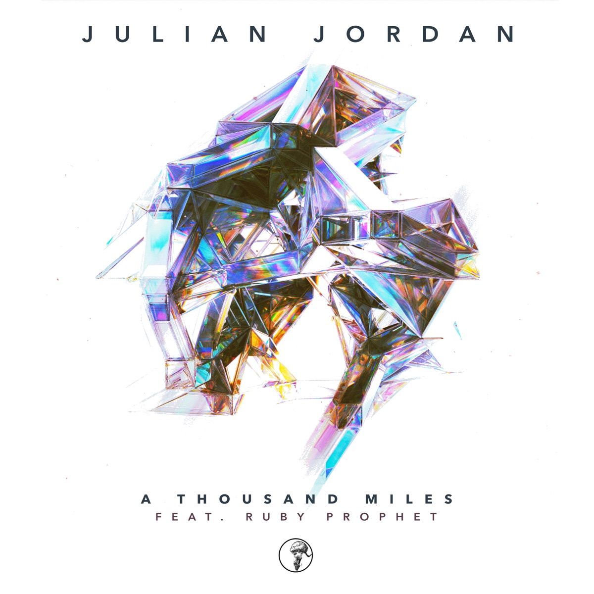 A Thousand Miles (feat. Ruby Prophet) - Single by Julian Jordan album cover