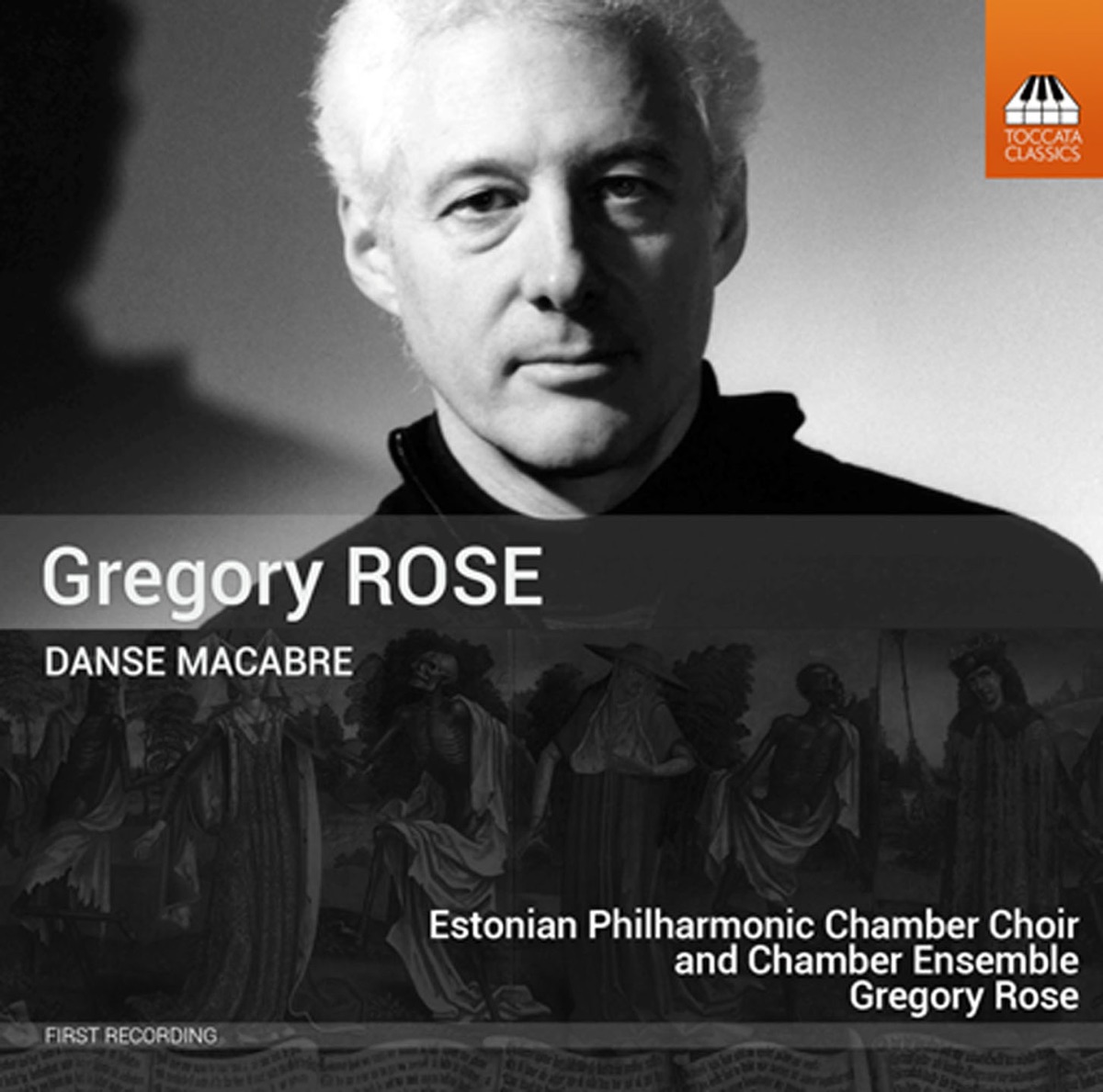 Rose: Danse macabre by Estonian Philharmonic Chamber Choir, Estonian Philharmonic Chamber Ensemble & Gregory Rose album cover