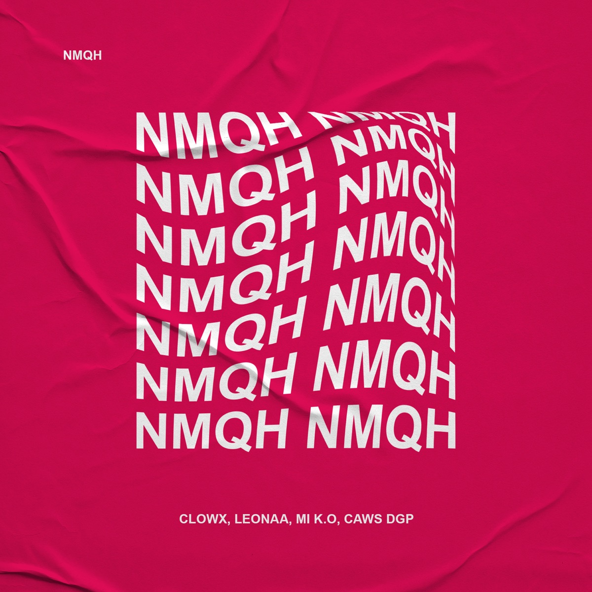 Nmqh (feat. Caws DGP) - Single by Clowx, Leonaa & Mi K.O. album cover
