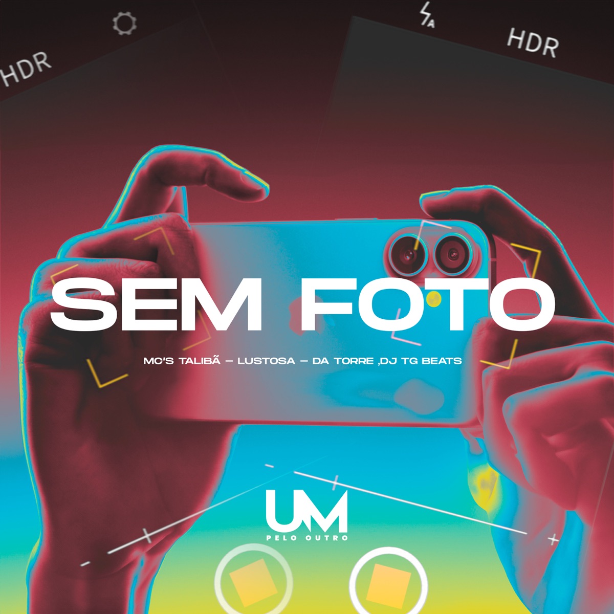 Sem Foto - Single by MC Talibã, Mc Lustosa & Mc Datorre album cover