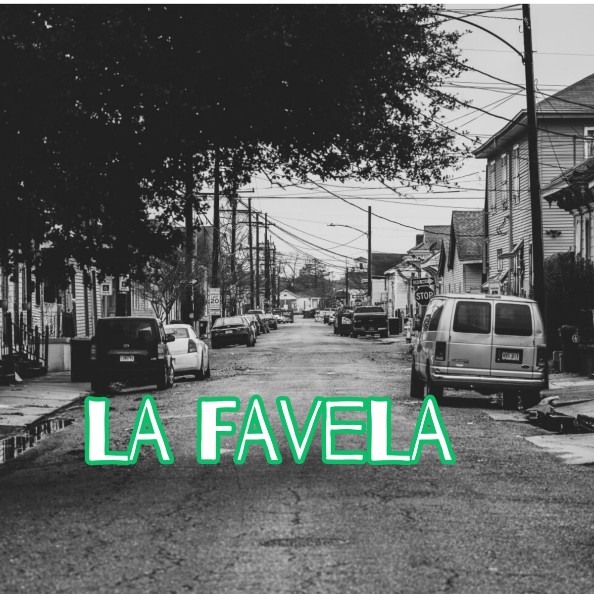 La favela (feat. Tony Deck & Stars Green) - Single by After King album cover