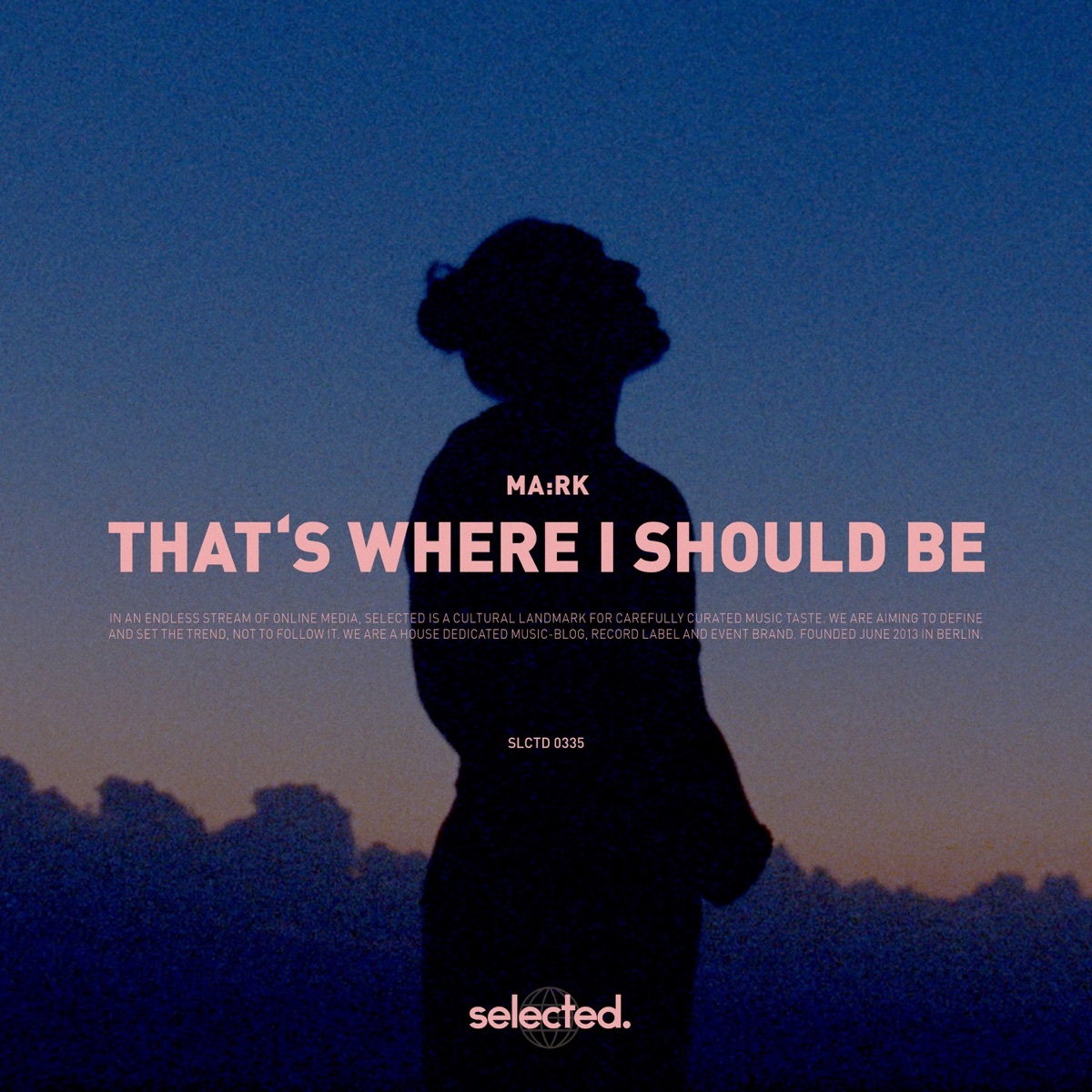 That's Where I Should Be - Single by MA:RK album cover