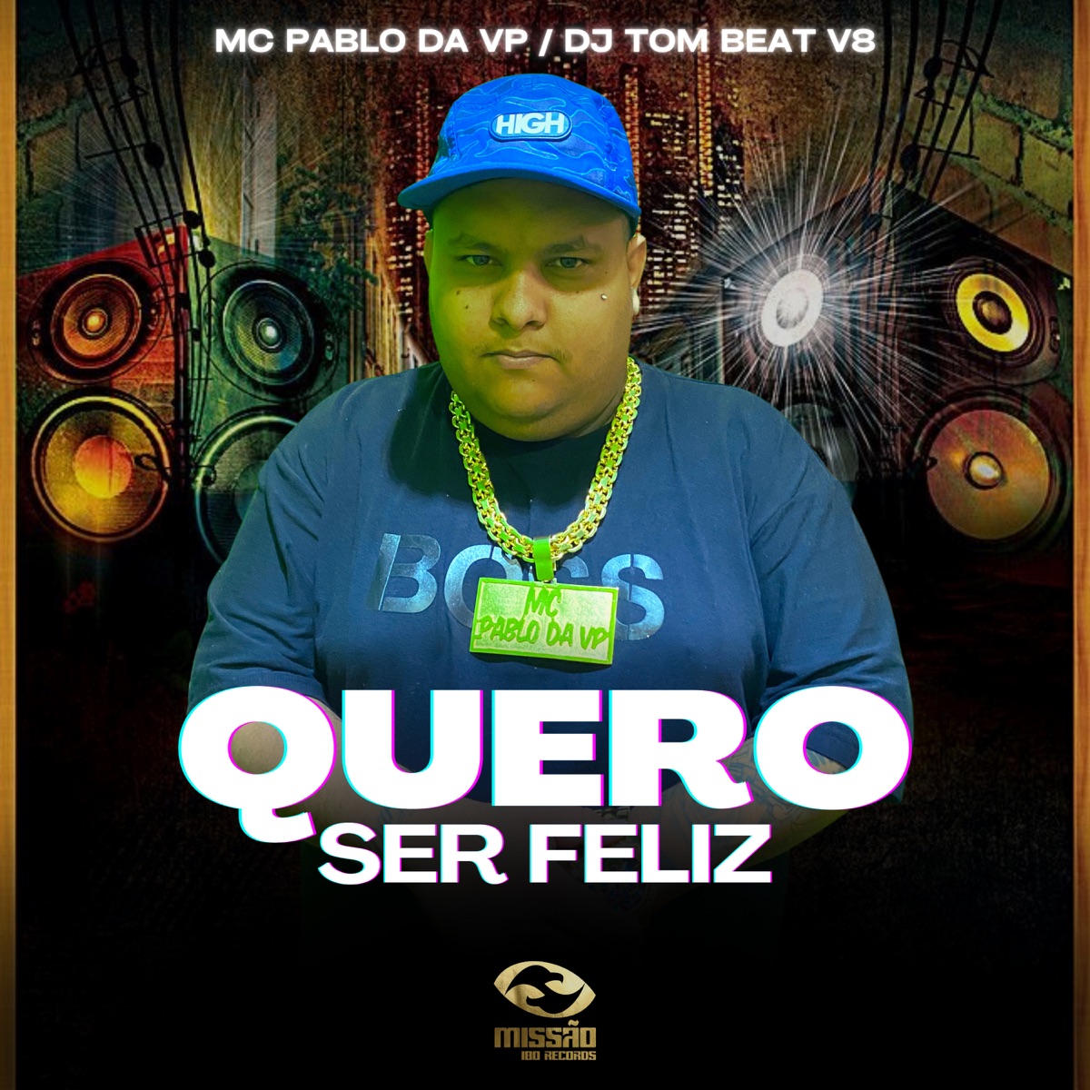 Só Quero Ser Feliz - Single by Mc Pablo da Vp & DJ TOM BEAT V8 album cover